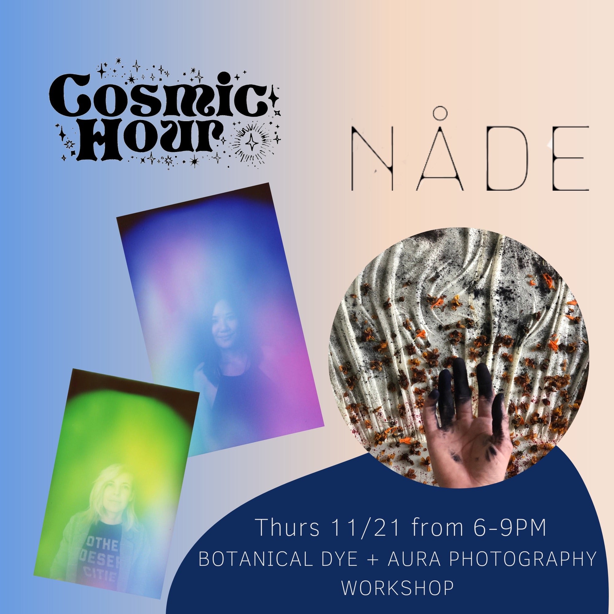  Aura Photography + Botanical Dye Workshop