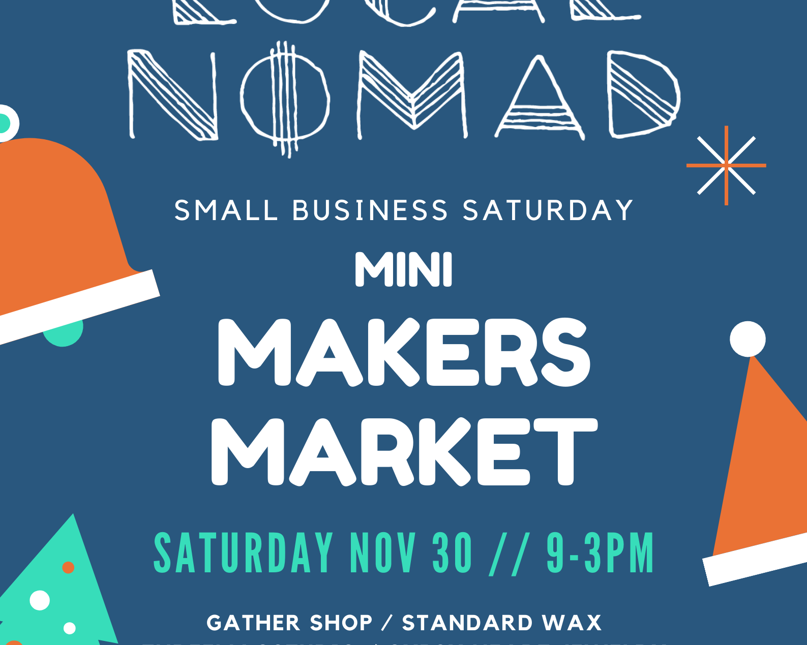 Small Business Saturday Mini Makers Market