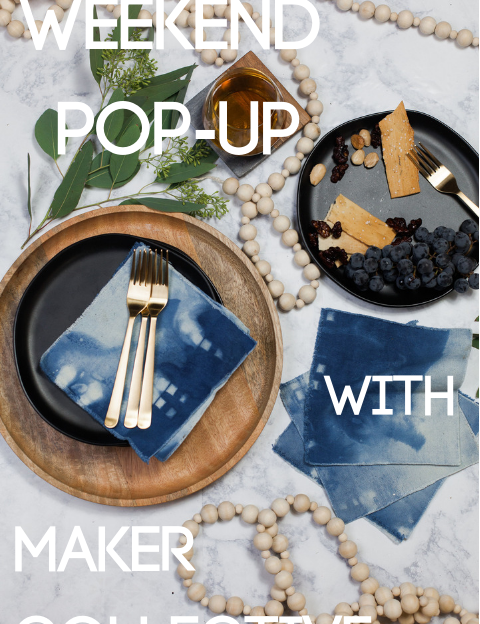 Weekend Pop-Up: Maker Collective