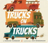 Trucks on Trucks