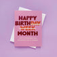 Birth Month Birthday Card