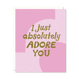 Adore You Card