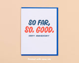 So Far, So Good Card