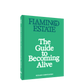 The Guide to Becoming Alive
