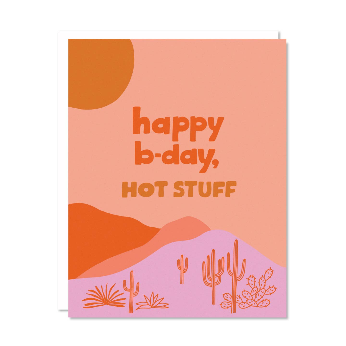 Happy B-Day Hot Stuff Card