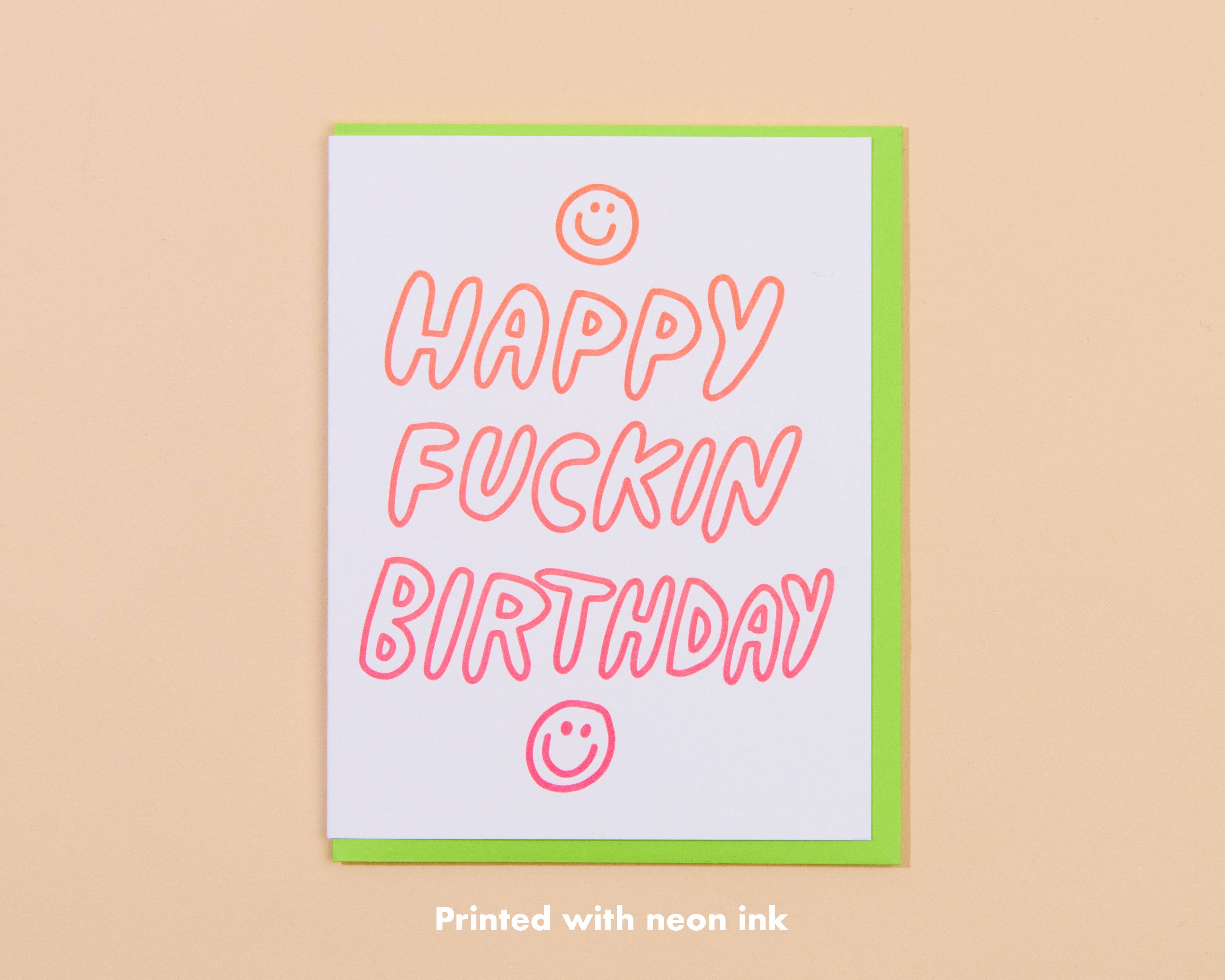 Happy Fuckin’ Birthday Card