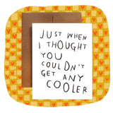 Any Cooler Card