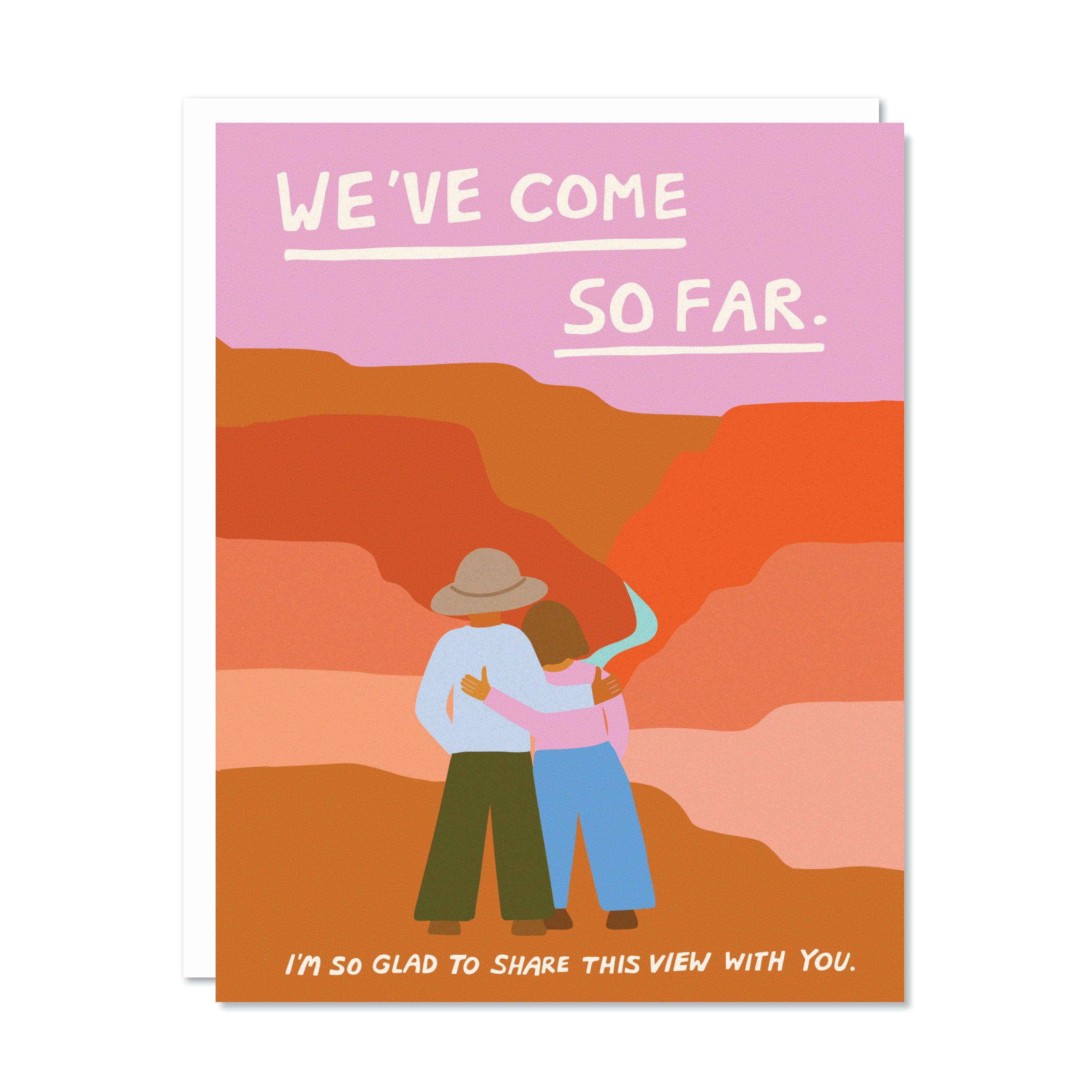 We've Come So Far Card