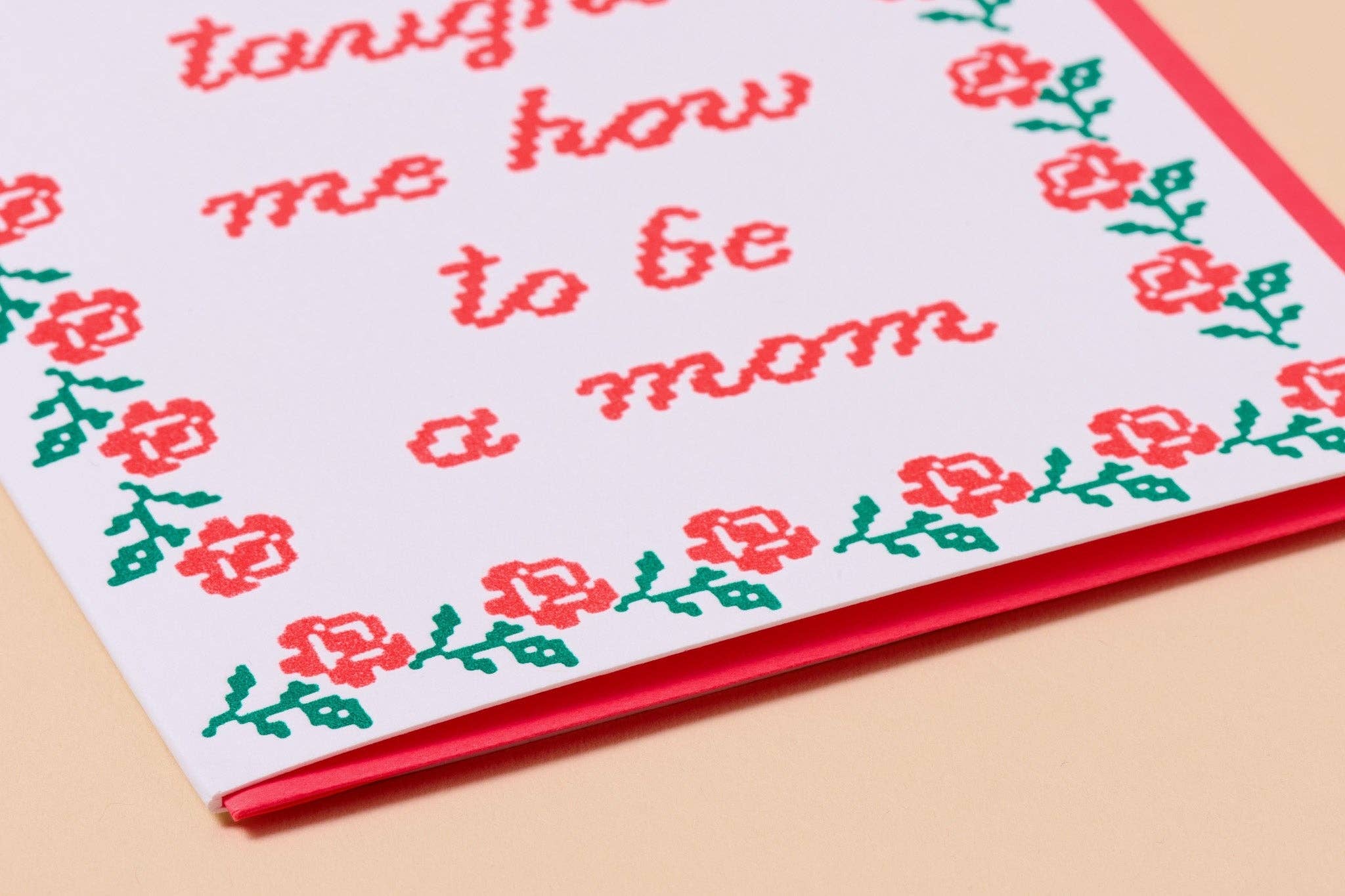 Taught Me To Mom Card