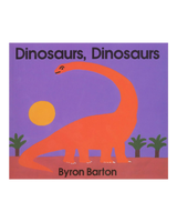 Dinosaurs, Dinosaurs Board Book