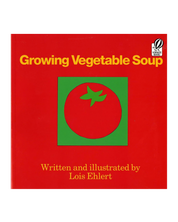 Growing Vegetable Soup Board Book