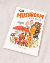 The Mushroom Fan Club