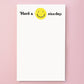 Have A Nice Day Notepad