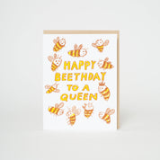 Beethday Queen Card