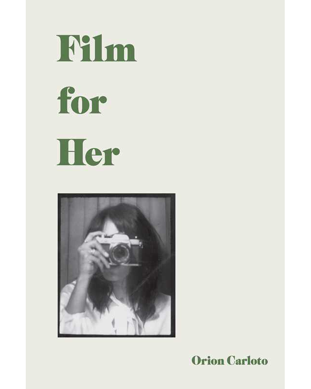 Film for Her by Orion  Carloto