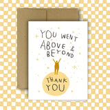 You Went Above and Beyond Card