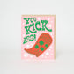 Kick Ass Cowboy Boot Card
