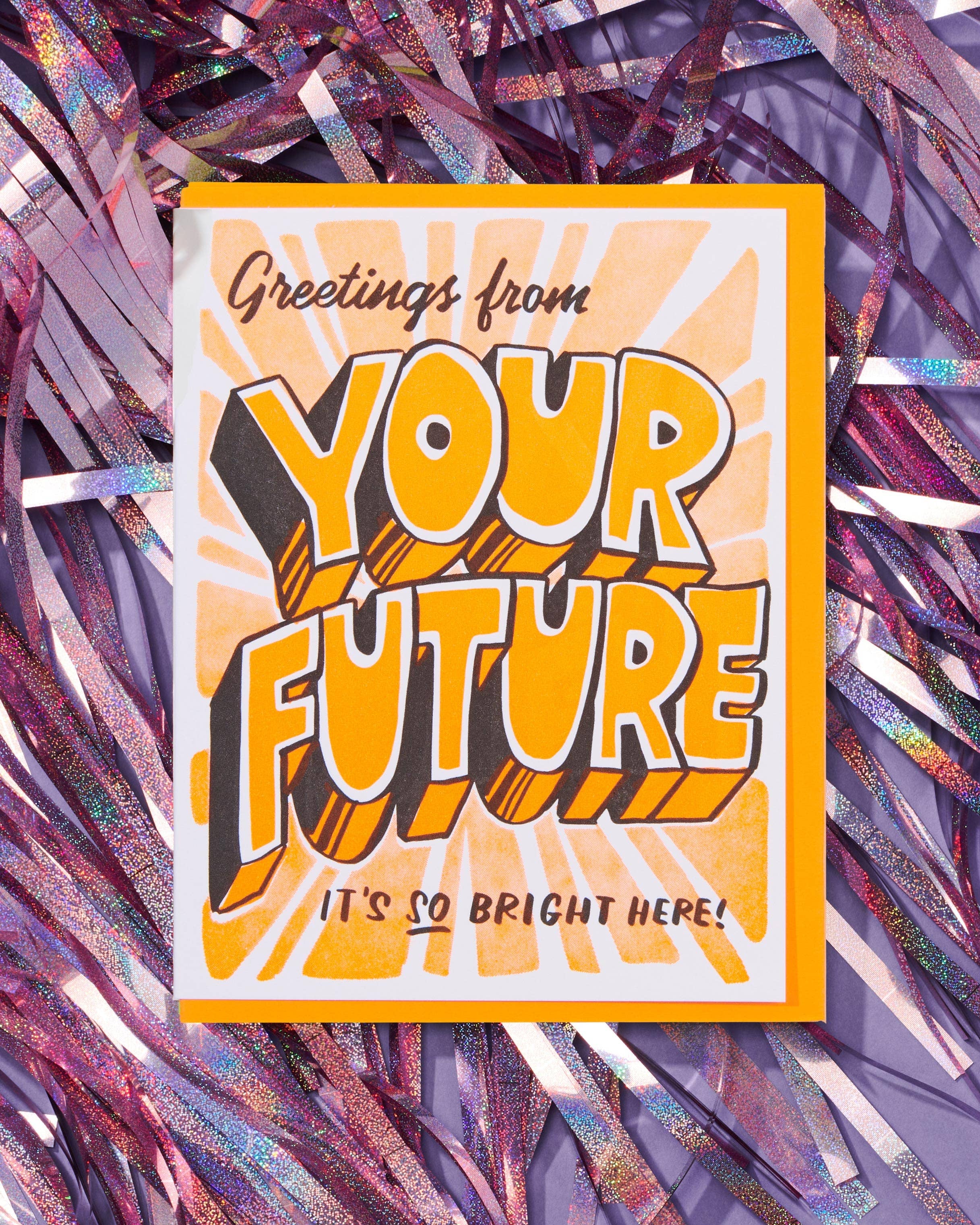 Your Future is Bright Card