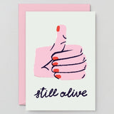 Still Alive Card