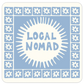 Local Nomad Sticker